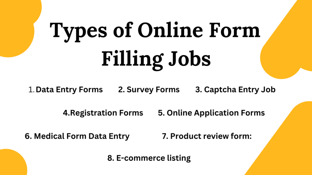 Types of Online Form Filling Jobs