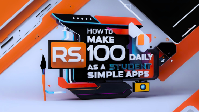 Daily 100 Rupees Earning App 2025